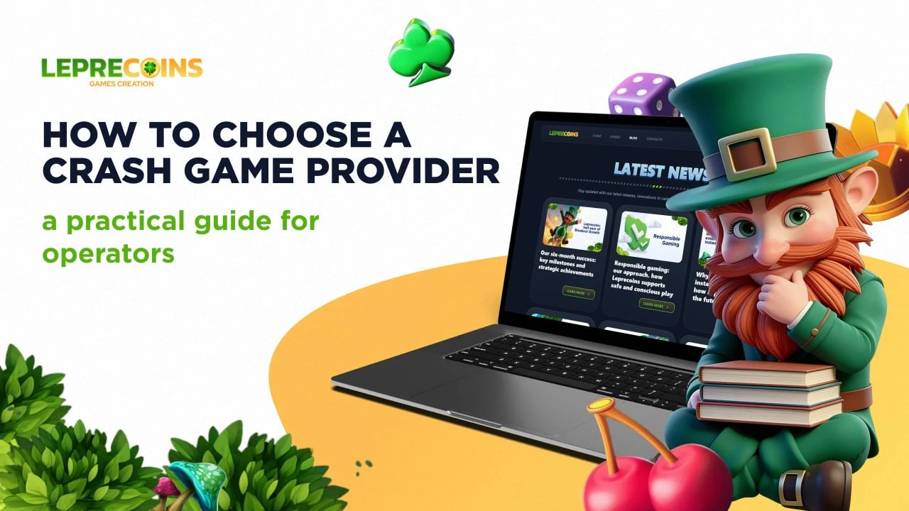 How to choose a crash game provider: a practical guide for operators